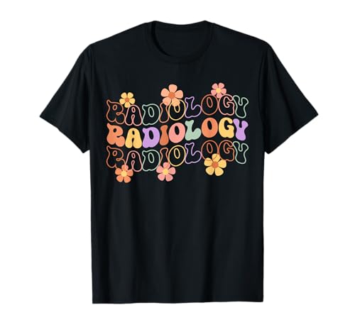 Groovy Floral Radiology Radiologic X-Ray Tech Radiologist T-Shirt
