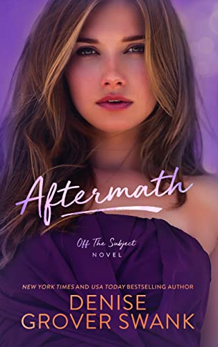 Aftermath: A new adult sports romance (Off the Subject Book 1)
