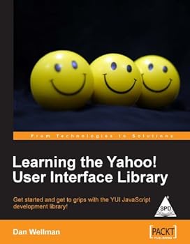 Paperback LEARNING THE YAHOO! USER INTERFACE LIBRARY Book