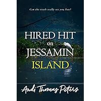 Hired Hit on Jessamin Island