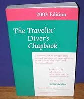 The Travelin' Diver's Chapbook B000ELCPL2 Book Cover