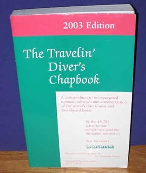 Paperback The Travelin' Diver's Chapbook 2003 Edition Book