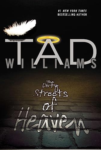 The Dirty Streets of Heaven (Bobby Dollar Book 1)
