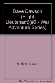 Unknown Binding Dave Dawson (Flight Lieutenant)(#6 - War Adventure Series) Book