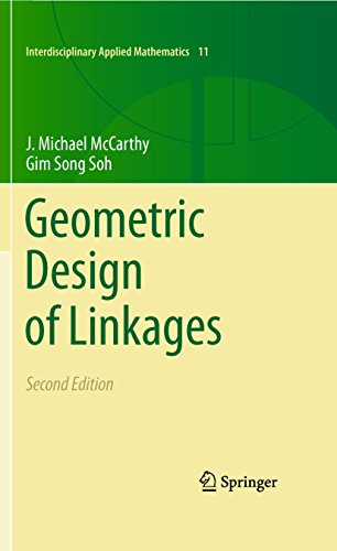 Geometric Design of Linkages (Interdisciplinary Applied Mathematics Book 11)