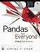 Pandas for Everyone: Python Data Analysis (Addison-Wesley Data & Analytics Series)