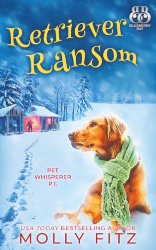 Retriever Ransom (Pet Whisperer P.I.) B0B1Q3H366 Book Cover