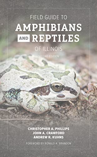 Field Guide to Amphibians and Reptiles of Illinois