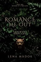 Romance Me Out: Tamwine, Book Two B0HFF1P8G8 Book Cover