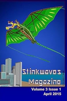 Paperback Stinkwaves Magazine: Volume 3 Issue 1 Book