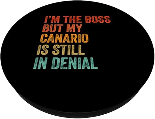 Miniatura 2 de I'm The Boss But My Canario Is Still In Denial Funny Dog PopSockets Swappable PopGrip