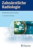 Zahnärztliche Radiologie