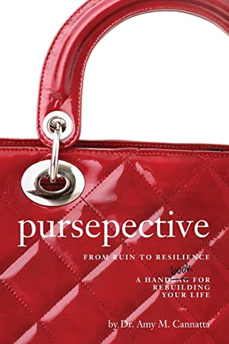 pursepective: From Ruin to Resilience: A Handbook for Rebuilding Your Life
