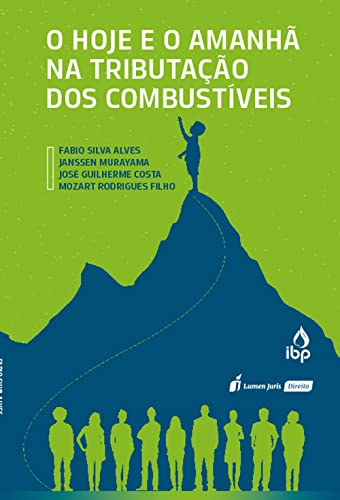O hoje e o amanhã na tributação dos combustíveis - Alves, Fabio Silva 
Murayama, Janssen
Costa, José Guilherme
Filho, Mozart Rodrigues