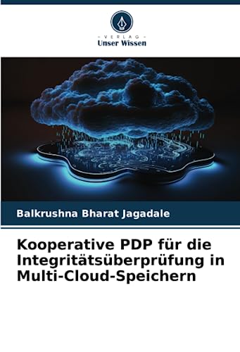 Kooperative PDP für die Integritätsüberprüfung in Multi-Cloud-Speichern: DE