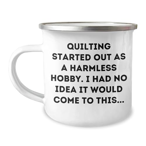 Quilting Gifts for Quilting Enthusiasts, Camping Mug with Quilting Quote, Valentine's Unique Gifts from Friends