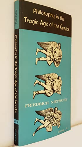 Philosophy in the Tragic Age of the Greeks 0895269449 Book Cover