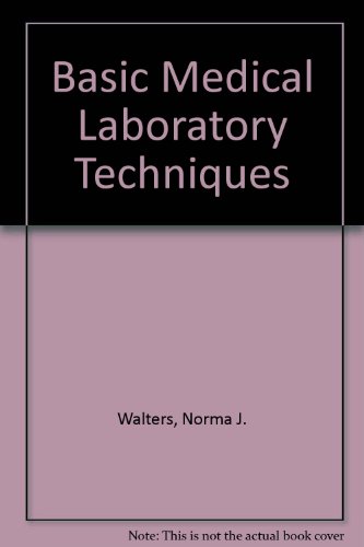 Basic medical laboratory techniques 0827325118 Book Cover