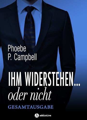 Ihm widerstehen ... oder nicht: Gesamtausgabe für 4,99 EUR bei amazon.de Bild: Ihm widerstehen ... oder nicht: Gesamtausgabe für 4,99 EUR bei amazon.de