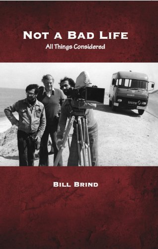 Not a Bad Life: All Things Considered