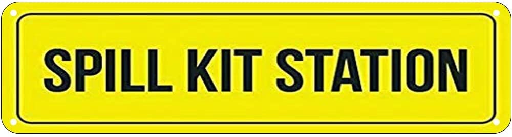 Spill Kit Station Retro Tin Signs Aluminum Metal Sign for Kitchen Home Garden Wall Bar Cafe Decor 4x16 Inch