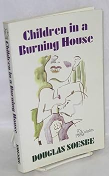 Paperback Children in a Burning House Book