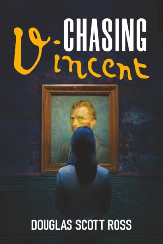 Chasing Vincent