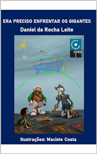 ERA PRECISO ENFRENTAR OS GIGANTES