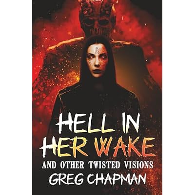 Hell in Her Wake