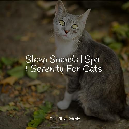 Sleep Sounds | Spa & Serenity For Cats di Music for Pets Library, Music ...