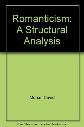Romanticism: A Structural Analysis view 2