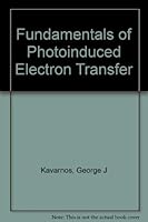 Fundamentals Of Photoinduced Electron Transfer 0895737515 Book Cover
