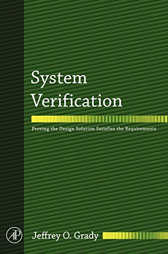 System Verification: Proving the Design Solution Satisfies the Requirements view 2