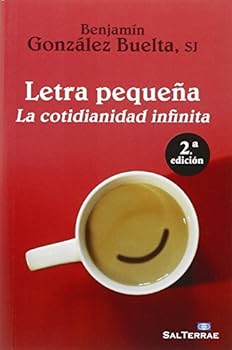 Paperback Letra pequeña: La cotidianidad infinita [Spanish] Book