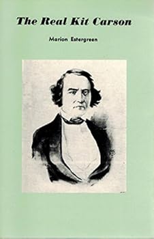 Paperback The Real Kit Carson Book