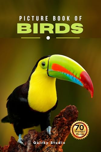 Picture Book of Birds: A Gift Photo Book for Seniors with Dementia, Alzheimer’s, and All Birds Enthusiast