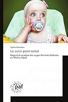 Le Suivi Post-Natal 3841632084 Book Cover