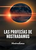  Las profecías de Nostradamus (traducido)