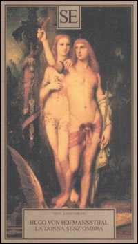 La donna senz'ombra La donna senz'ombra