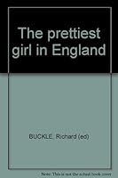THE PRETTIEST GIRL IN ENGLAND - The Love Story of Mrs Fitzherbert's Niece, from Journals B0011LFPJS Book Cover