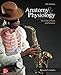 Loose Leaf for Anatomy & Physiology: The Unity of Form and Function