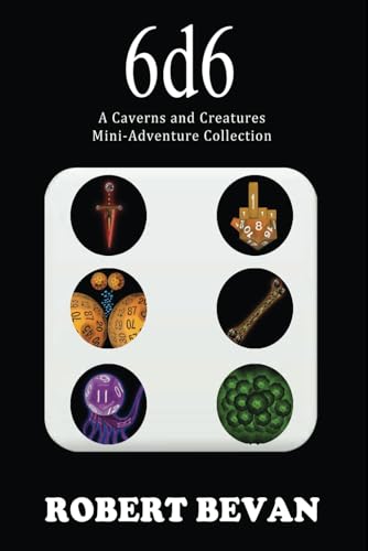 6d6: 21 (Caverns & Creatures) view 2