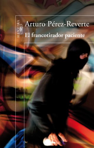 El francotirador paciente / The patient sniper (Spanish Edition)