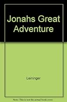 Jonahs Great Adventure 0824126599 Book Cover