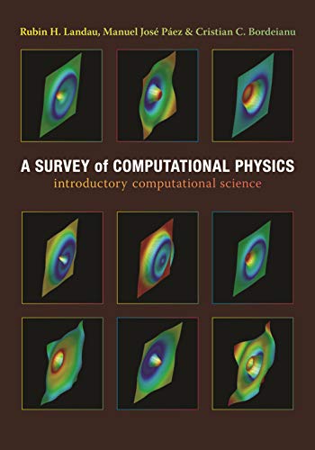 A Survey of Computational Physics: Introductory Computational Science ...