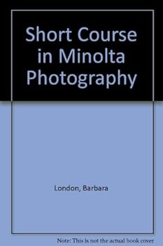 Hardcover Short Course in Minolta Photography Book