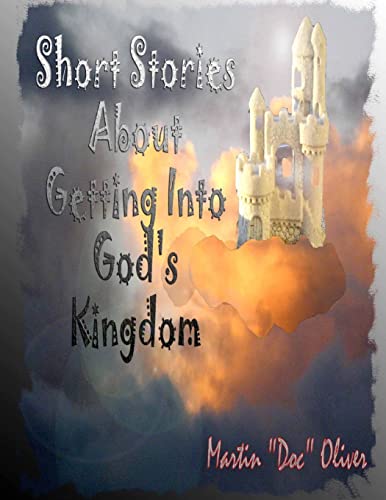 Short Stories About Getting Into God's Kingdom (HEBREW VERSION) (Doc Oliver's Prophetic Discovery Series) (Hebrew Edition)