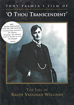 O Thou Transcendent: The Life of Ralph Vaughan Williams