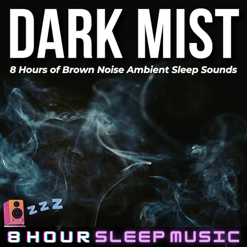 🌑 Dark Mist | 8 Hours of Brown Noise Ambient Sleep Sounds for Deep Relaxation 💤