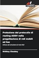 Protezione del protocollo di routing AODV nella progettazione di reti mobili ad hoc 6208489768 Book Cover
